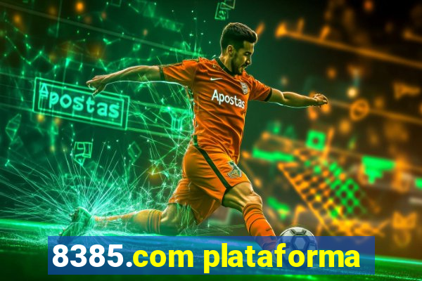 8385.com plataforma